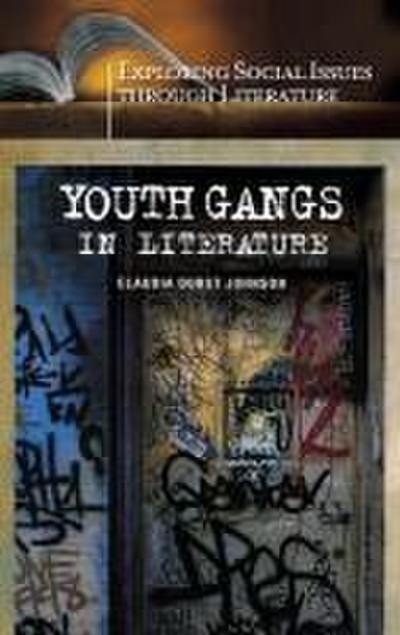 Youth Gangs in Literature