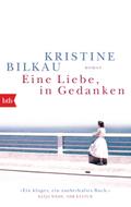 Eine Liebe, in Gedanken: Roman