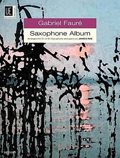 Saxophon Album - Gabriel Fauré