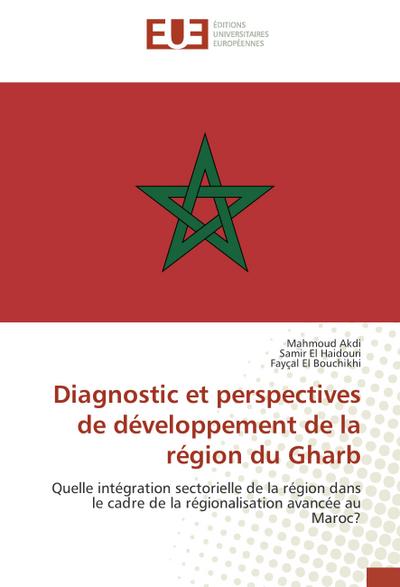 Diagnostic et perspectives de développement de la région du Gharb