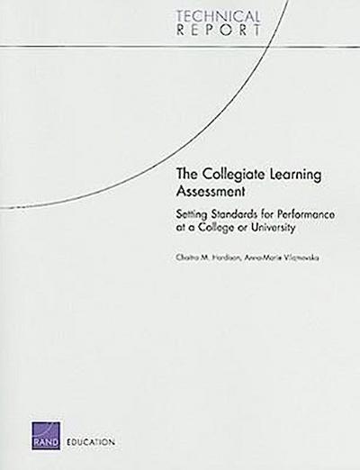The Collegiate Learning Assessment