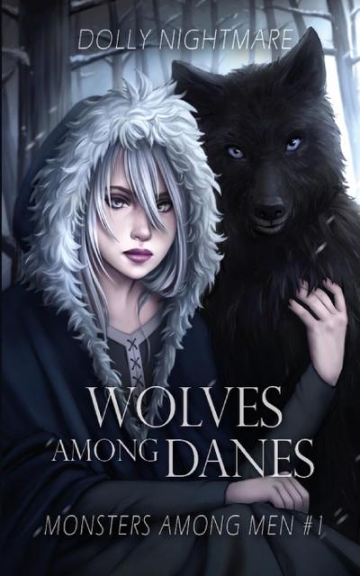 WOLVES AMONG DANES