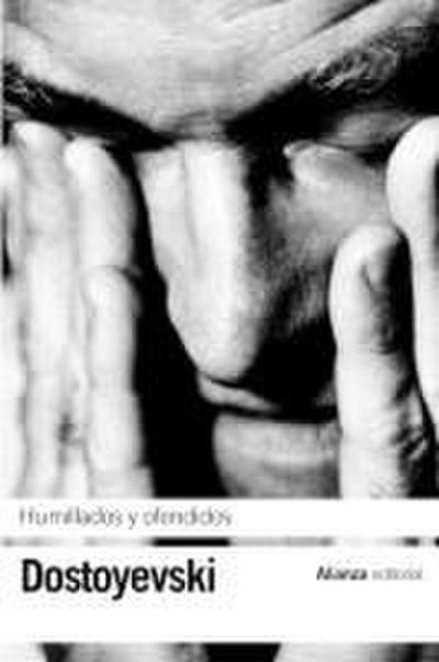 Humillados y ofendidos