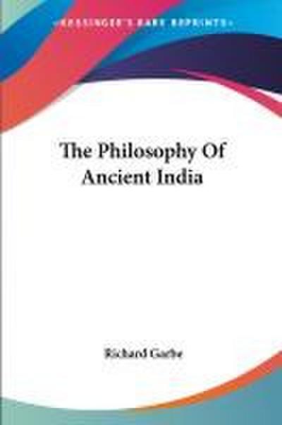 The Philosophy Of Ancient India