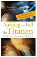 Aufstieg und Fall der Titanen