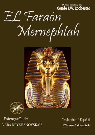 El Faraón Mernephtah (Conde J.W. Rochester)