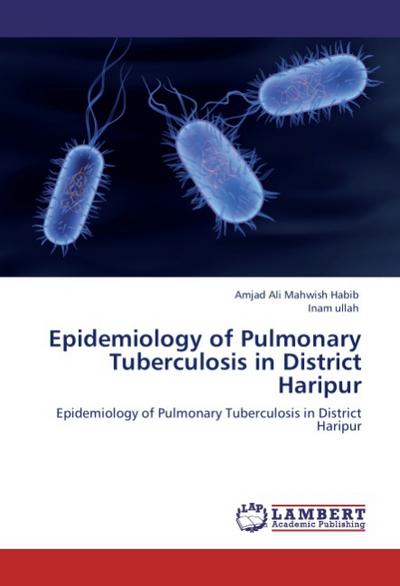 Epidemiology of Pulmonary Tuberculosis in District Haripur
