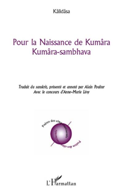 Pour la Naissance de Kumâra