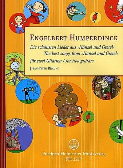 Die schönsten Lieder aus Hänsel und Gretelfür 2 Gitarren