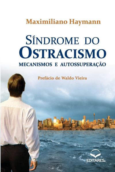 Síndrome do Ostracismo