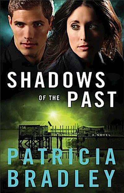 Shadows of the Past (Logan Point Book #1)