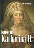 Kaiserin Katharina II.