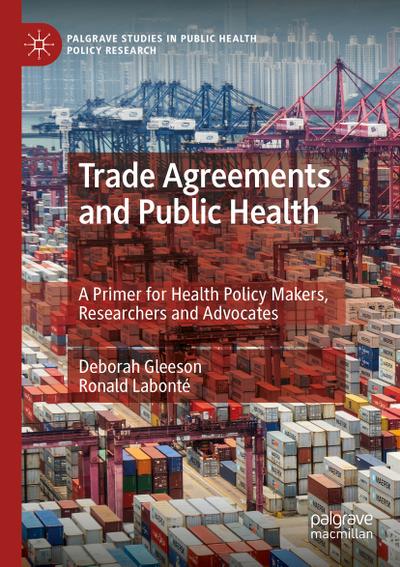 Trade Agreements and Public Health
