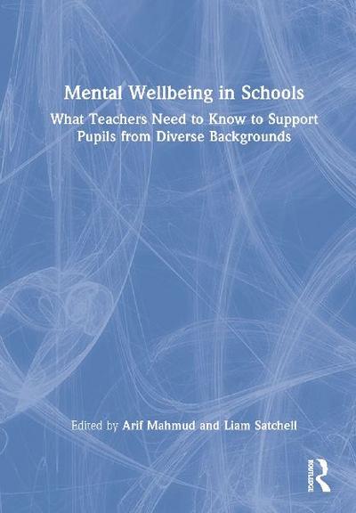 Mental Wellbeing in Schools