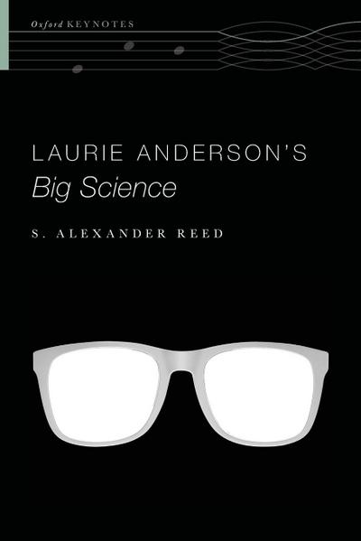 Laurie Anderson’s Big Science
