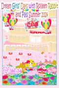 Dream Girls’ Days with Rolleen Rabbit and Pals Summer 2024
