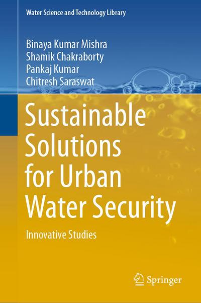 Sustainable Solutions for Urban Water Security
