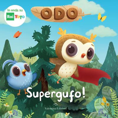 Supergufo! Odo