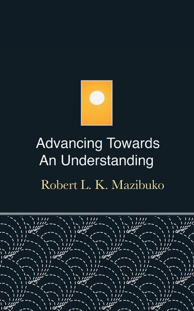Advancing Towards an Understanding