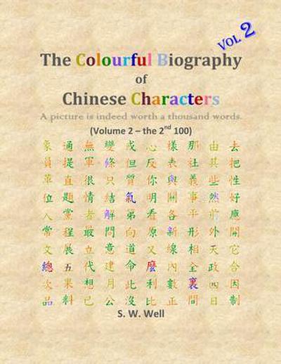 The Colourful Biography of Chinese Characters, Volume 2
