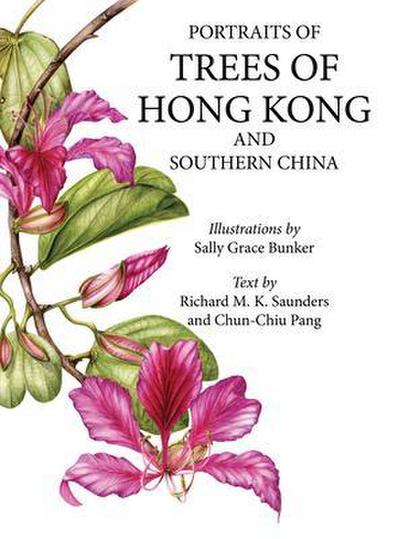 Portraits of Trees of Hong Kong and Southern China