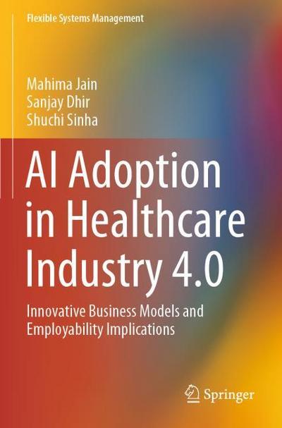 AI Adoption in Healthcare Industry 4.0