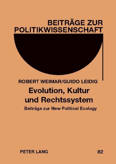 Evolution, Kultur und Rechtssystem