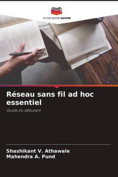 Réseau sans fil ad hoc essentiel