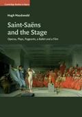 Saint-Saens and the Stage