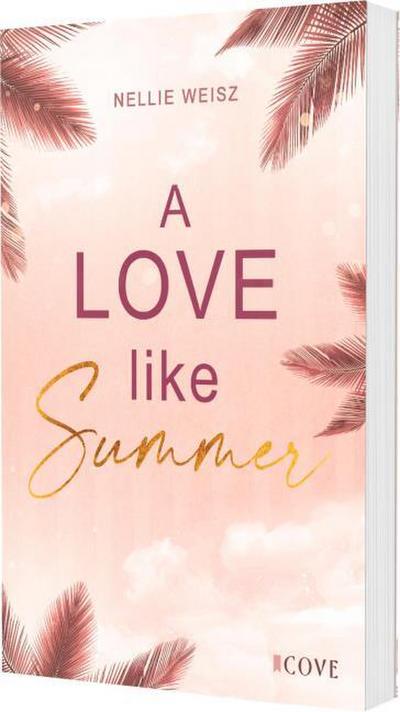 A Love Like Summer