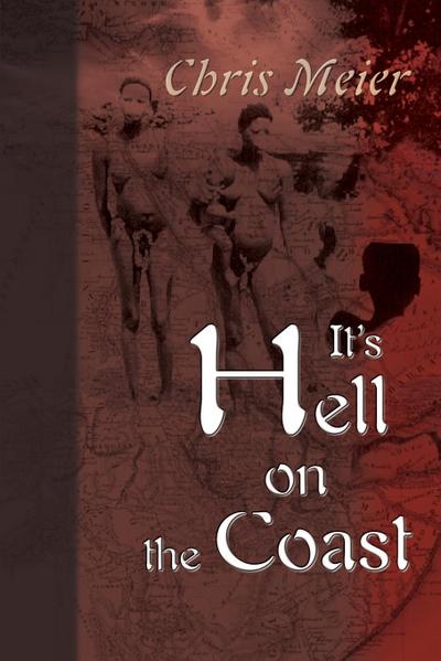 It’s Hell on the Coast