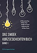 Das Sweek Kurzgeschichten Buch