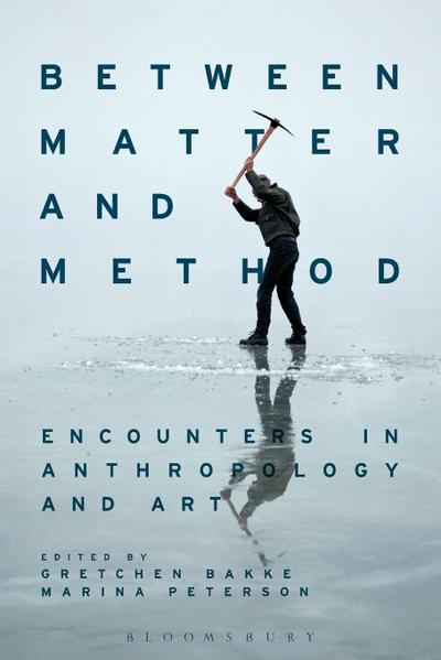 Between Matter and Method