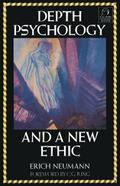 Depth Psychology and a New Ethic