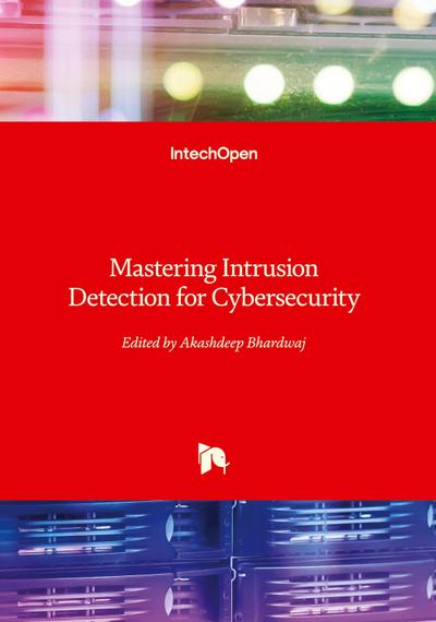 Mastering Intrusion Detection for Cybersecurity