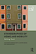 Ethnographies of Home and Mobility