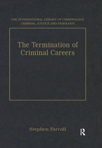 The Termination of Criminal Careers
