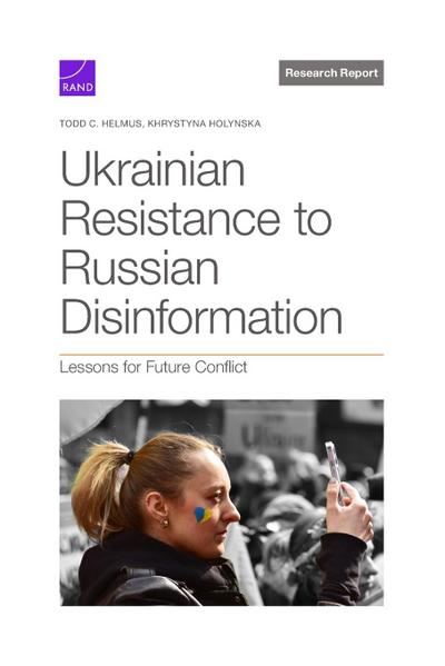 Ukrainian Resistance to Russian Disinformation