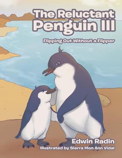 The Reluctant Penguin III
