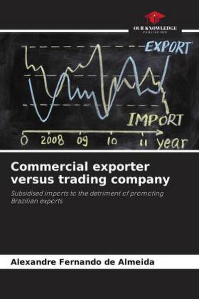 Commercial exporter versus trading company