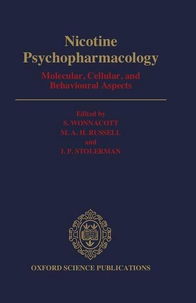 Nicotine Psychopharmacology: Molecular, Cellular, and Behavioural Aspects