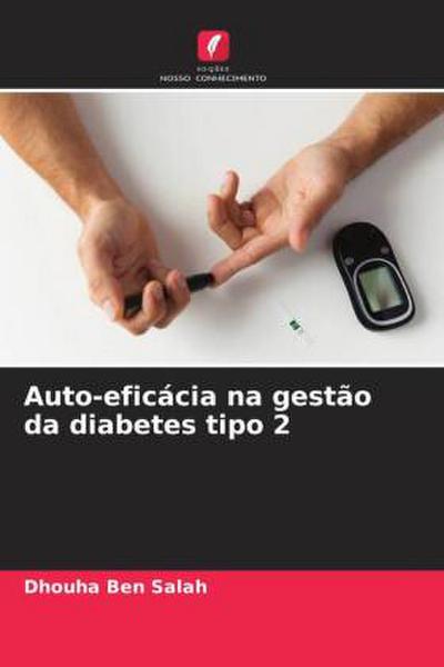 Auto-eficácia na gestão da diabetes tipo 2