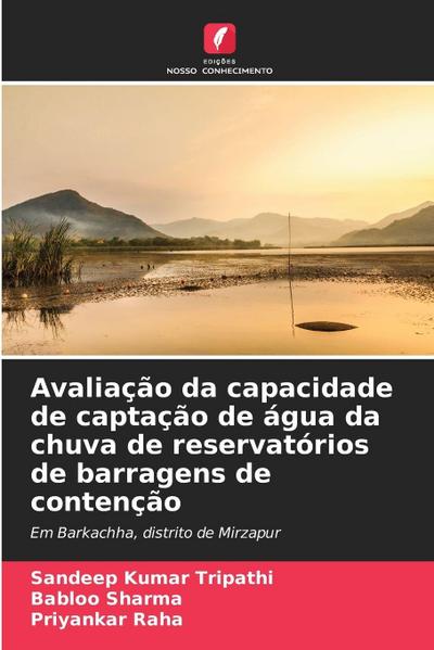Avaliação da capacidade de captação de água da chuva de reservatórios de barragens de contenção