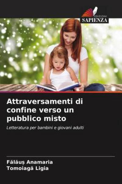 Attraversamenti di confine verso un pubblico misto