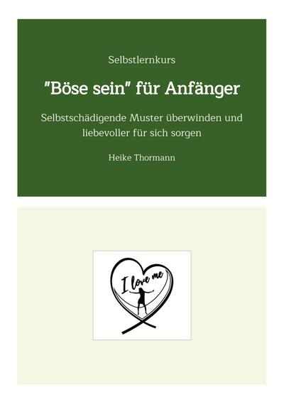 Selbstlernkurs: "Böse sein" für Anfänger