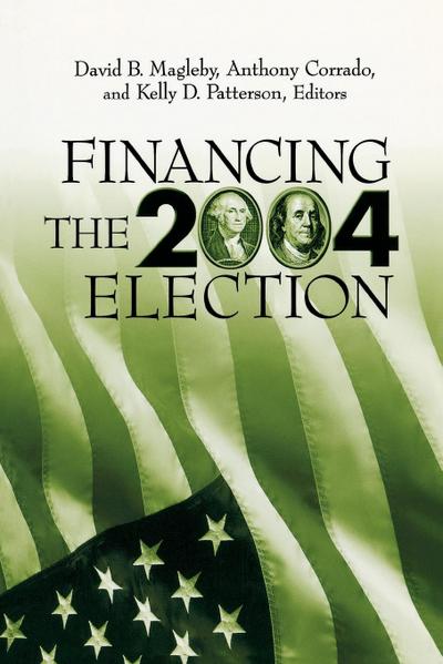 Financing the 2004 Election