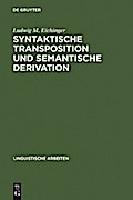 Syntaktische Transposition und semantische Derivation