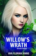 Willow’s Wrath