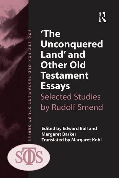 ’The Unconquered Land’ and Other Old Testament Essays