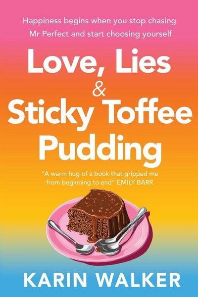 Love Lies & Sticky Toffee Pudding